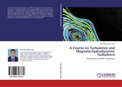 A Course on Turbulence and Magneto-hydrodynamic Turbulence