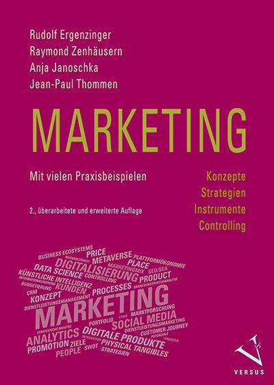 Marketing: Konzepte, Strategien, Instrumente, Controlling