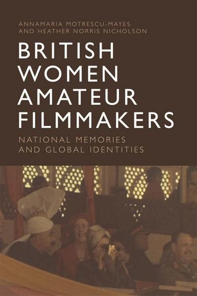 British Women Amateur Filmmakers