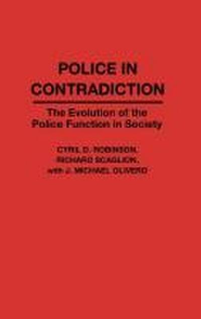 Police in Contradiction