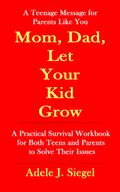Mom, Dad, Let Your Kid Grow