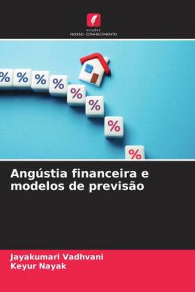 Angústia financeira e modelos de previsão