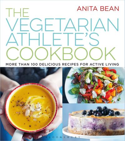 The Vegetarian Athlete’s Cookbook