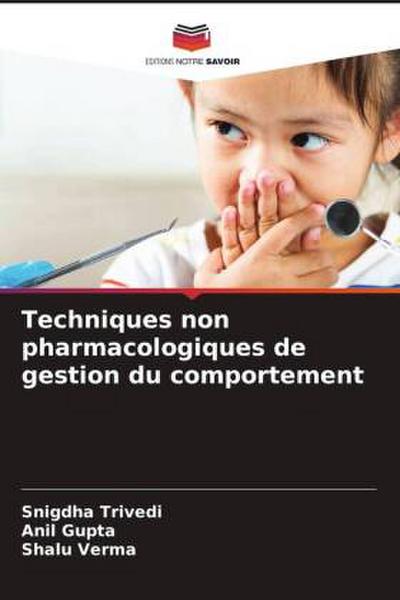 Techniques non pharmacologiques de gestion du comportement