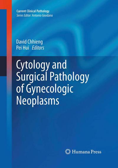 Cytology and Surgical Pathology of Gynecologic Neoplasms