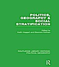 Politics, Geography and Social Stratification