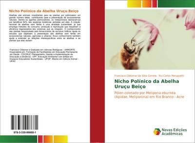 Nicho Polínico da Abelha Uruçu Beiço