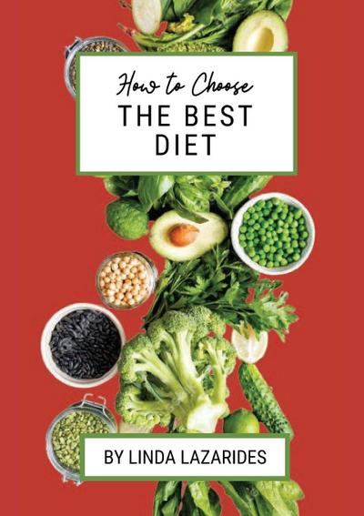 How To Choose The Best Diet