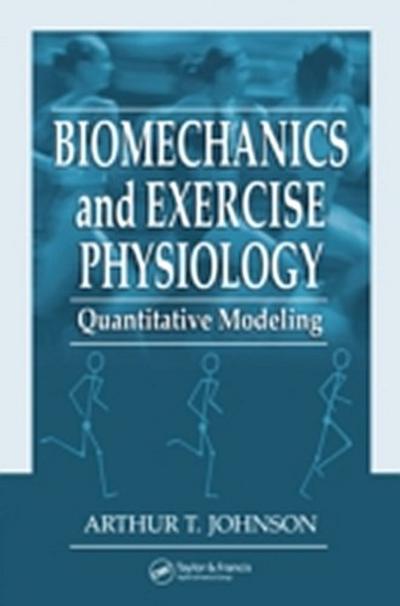 Biomechanics and Exercise Physiology