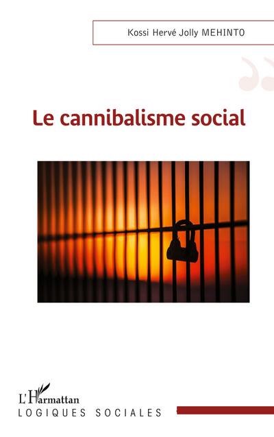 Le cannibalisme social