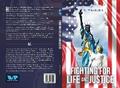 Fighting for Life and Justice