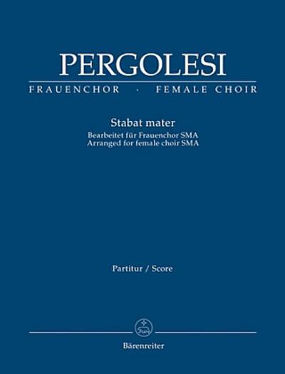 Stabat Mater, Bearbeitet für Frauenchor SMA, Partitur