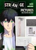 Strange Pictures – Seltsame Bilder - Band 1