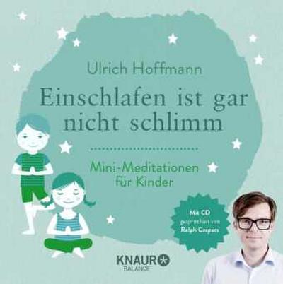 Einschlafen ist gar nicht schlimm, m. Audio-CD