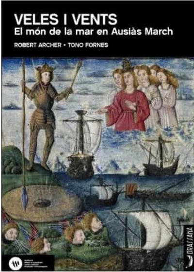Veles i vents : el món de la mar en Ausiàs March