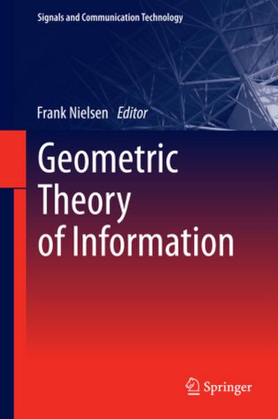 Geometric Theory of Information