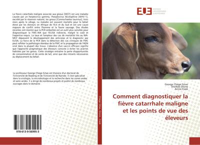 Comment diagnostiquer la fièvre catarrhale maligne et les points de vue des éleveurs