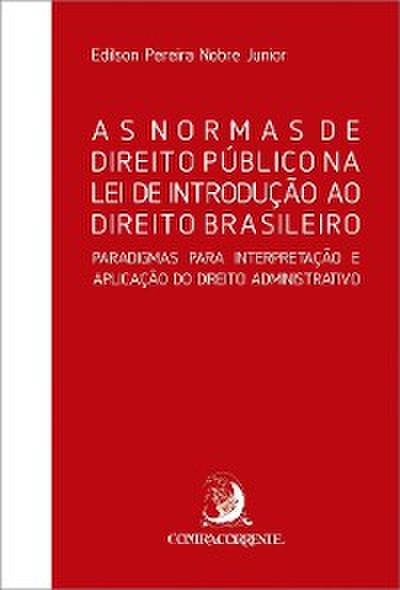 As Normas de Direito Público na Lei de Introdução ao Direito Brasileiro