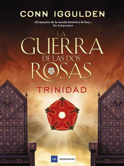 La guerra de las dos rosas : Trinidad