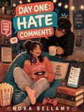 Day One: Hate Comments