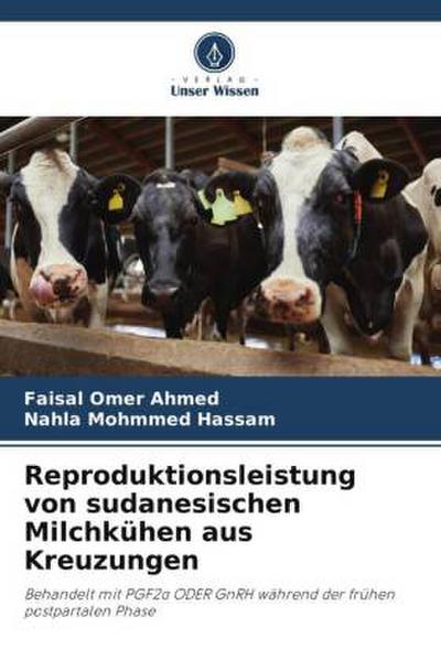 Reproduktionsleistung von sudanesischen Milchkühen aus Kreuzungen