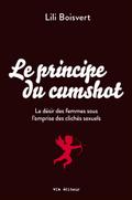 Le principe du cumshot