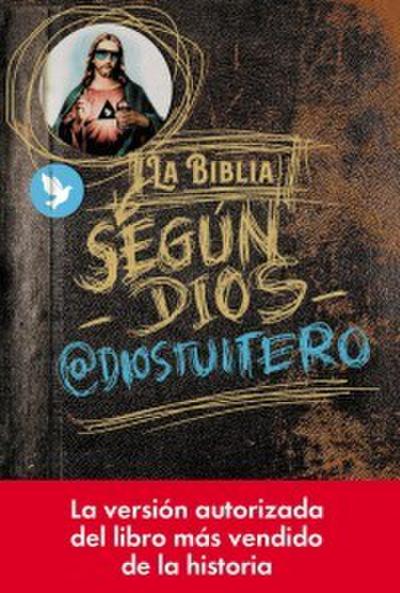 La Biblia según Dios