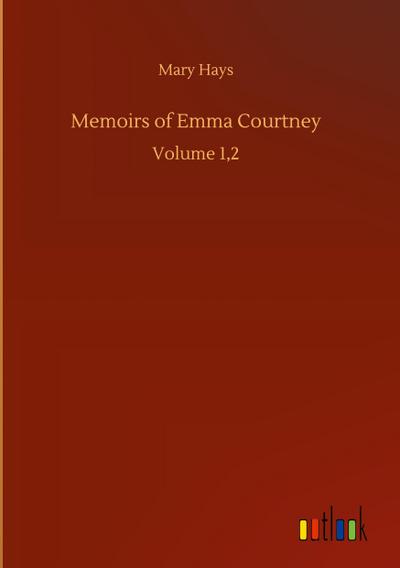 Memoirs of Emma Courtney