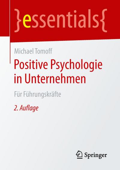 Positive Psychologie in Unternehmen