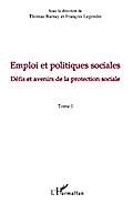 Emploi et politiques sociales (Tome I)