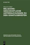 Religionsgeschichtliche Untersuchungen zu den Igna