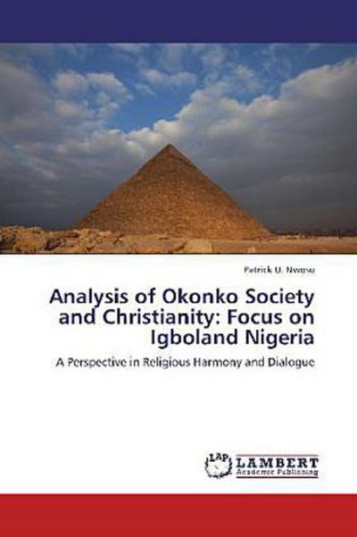 Analysis of Okonko Society and Christianity: Focus on Igboland Nigeria