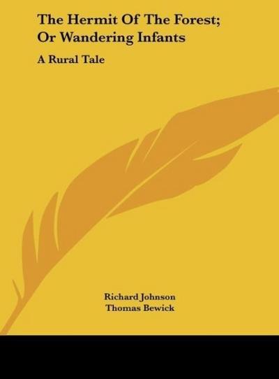 The Hermit Of The Forest; Or Wandering Infants