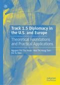 Track 1.5 Diplomacy in the U.S. and Europe