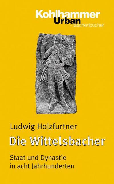 Die Wittelsbacher 