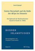 Gottes Herrschaft und die Rolle der da’iya im Diesseits.