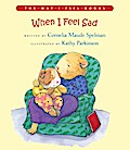When I Feel Sad