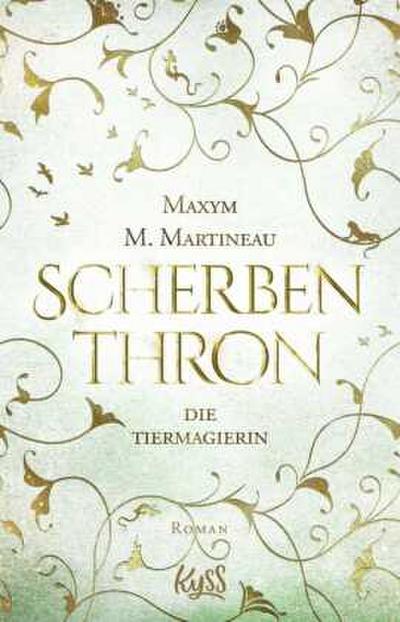Die Tiermagierin - Scherbenthron