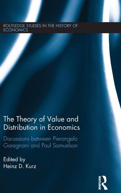 The Theory of Value and Distribution in Economics