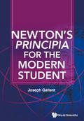 NEWTON’S PRINCIPIA FOR THE MODERN STUDENT