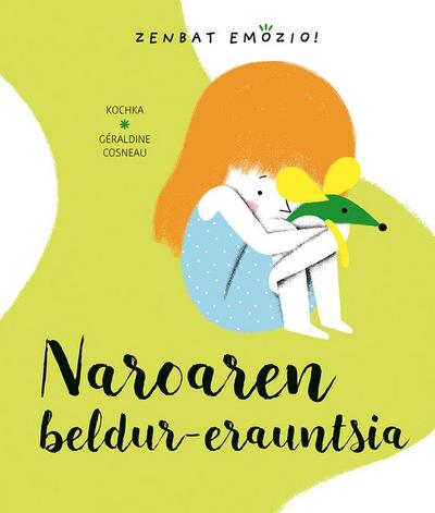 Cosneau, G: Naroaren beldur-erauntsia