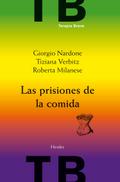 Las prisiones de la comida