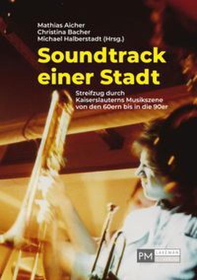 Soundtrack einer Stadt