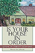 Is Your House in Order