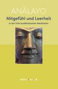 Mitgefühl und Leerheit in der früh-buddhistischen Meditation