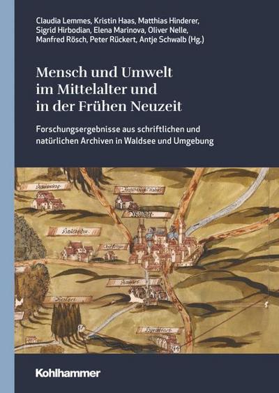 Mensch und Umwelt im Mittelalter und in der Frühen Neuzeit