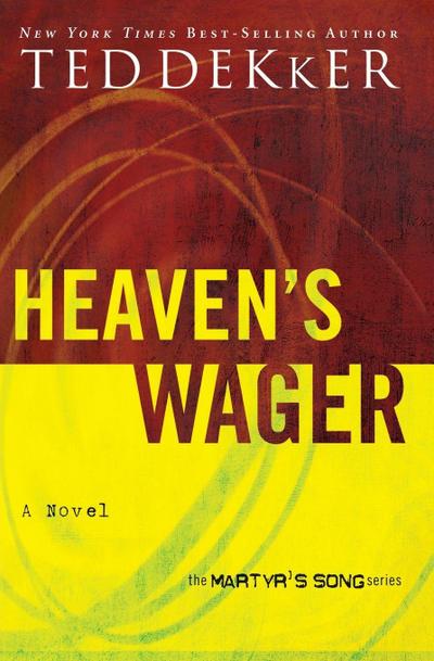 Heaven’s Wager