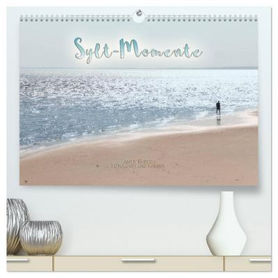 Sylt-Momente (hochwertiger Premium Wandkalender 2024 DIN A2 quer), Kunstdruck in Hochglanz