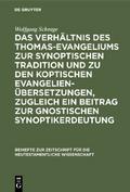 Das Verhältnis des Thomas-Evangeliums zur synoptis