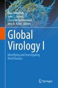 Global Virology I - Identifying and Investigating 